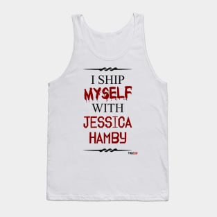 I ship myself with Jessica Hamby Tank Top